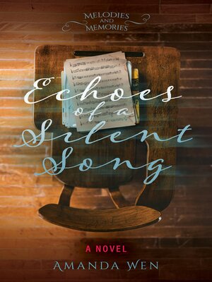 cover image of Echoes of a Silent Song